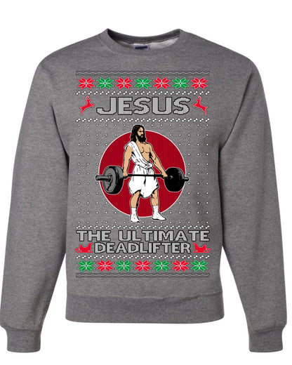 Jesus the Ultimate Deadlifter, Gym Workout Humor Jesus Working Out Lifting Weights | Funny Ugly Christmas Sweater Crewneck Sweatshirt Ugly Christmas Unisex Crewneck Sweatshirt