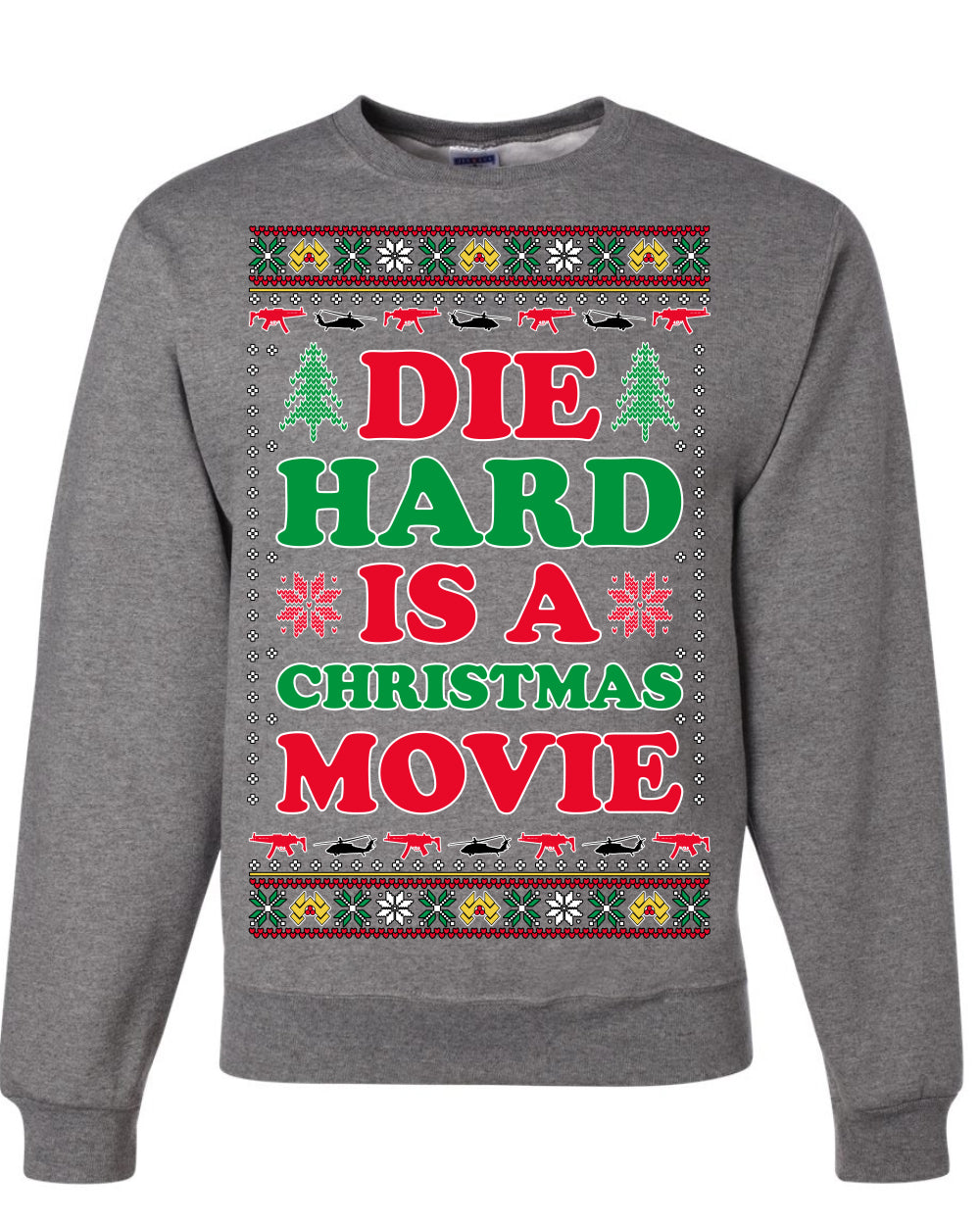 Die Hard is a Christmas Movie Classic, McClane Hans Nakatomi Plaza Xmas Party Holiday Movies, Ugly Christmas Sweater Crewneck Sweatshirt Ugly Christmas Unisex Crewneck Sweatshirt