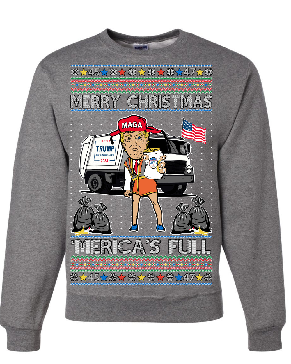 Donald Trump Merry Christmas Merica's Full, Cousin Eddie Christmas Vacation Garbage for Trump Funny Viral Meme, Ugly Christmas Sweater Ugly Christmas Unisex Crewneck Sweatshirt