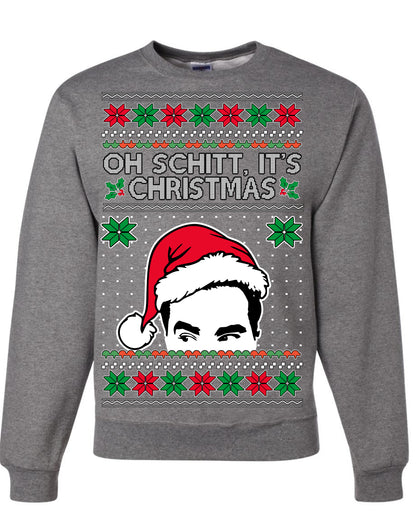 Oh Schitt It's Christmas Funny David TV Show Sitcom Ugly Christmas Sweater Ugly Christmas Unisex Crewneck Sweatshirt