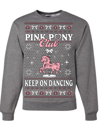Pink Pony Club Pop Star Keep on Dancing, Iconic Music Concert Fan Merch Ugly Christmas Sweater Ugly Christmas Unisex Crewneck Sweatshirt