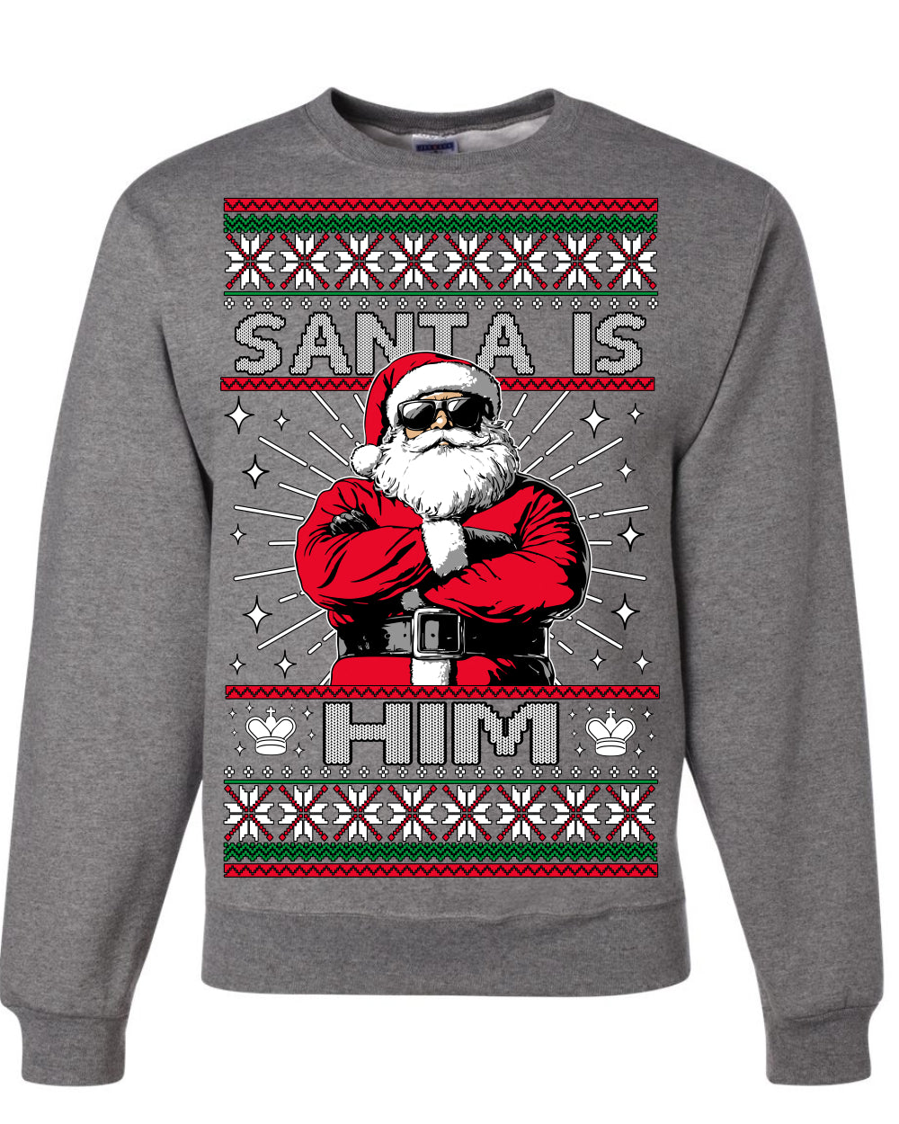 Santa Is Him Funny Gen Z Viral Meme Shades, Religious Christ Christian Christianity Brain Rot Joke Slang Ugly Christmas Sweater Ugly Christmas Unisex Crewneck Sweatshirt