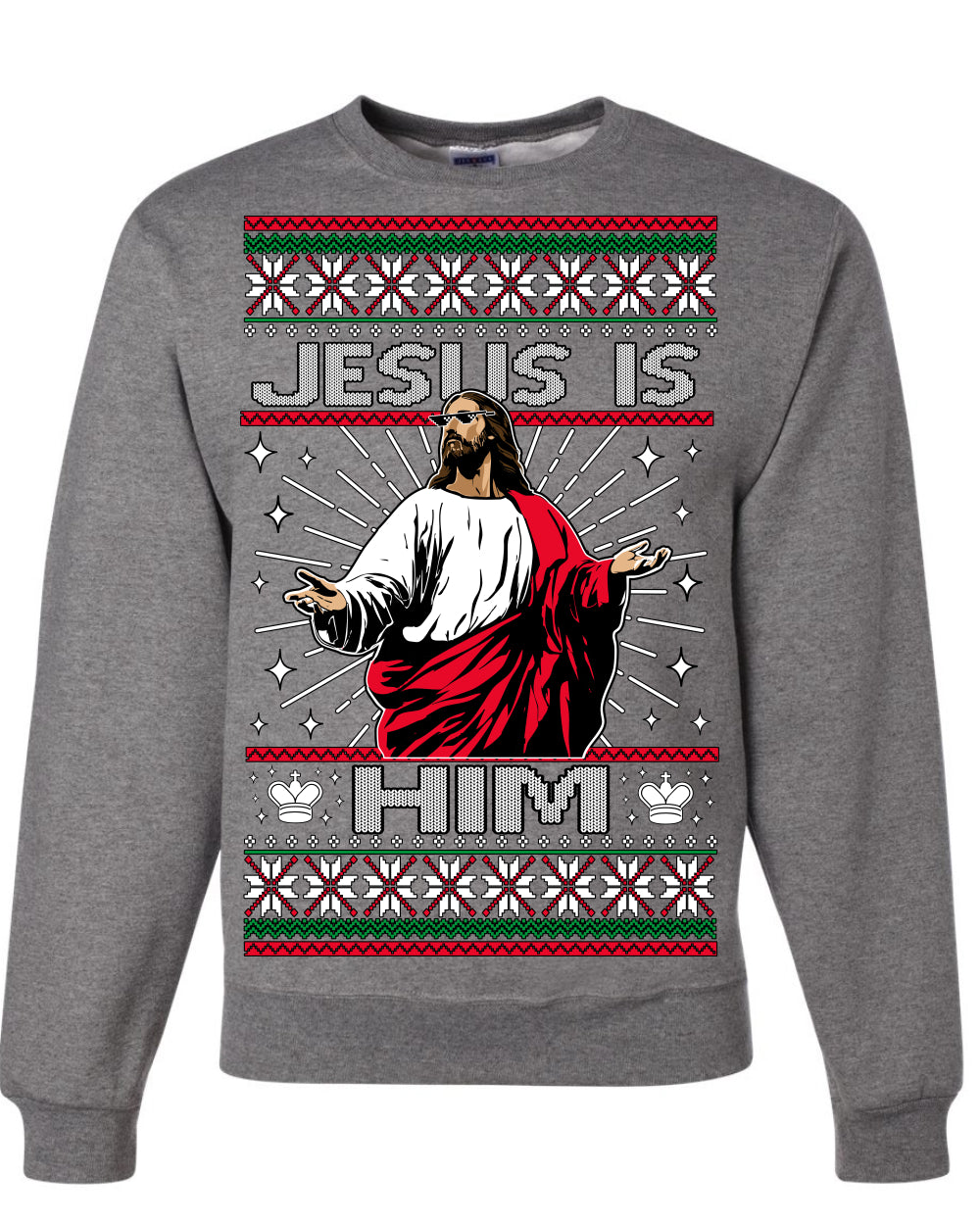 Jesus Is Him Funny Gen Z Viral Meme Shades, Religious Christ Christian Christianity Brain Rot Joke Slang Ugly Christmas Sweater Ugly Christmas Unisex Crewneck Sweatshirt