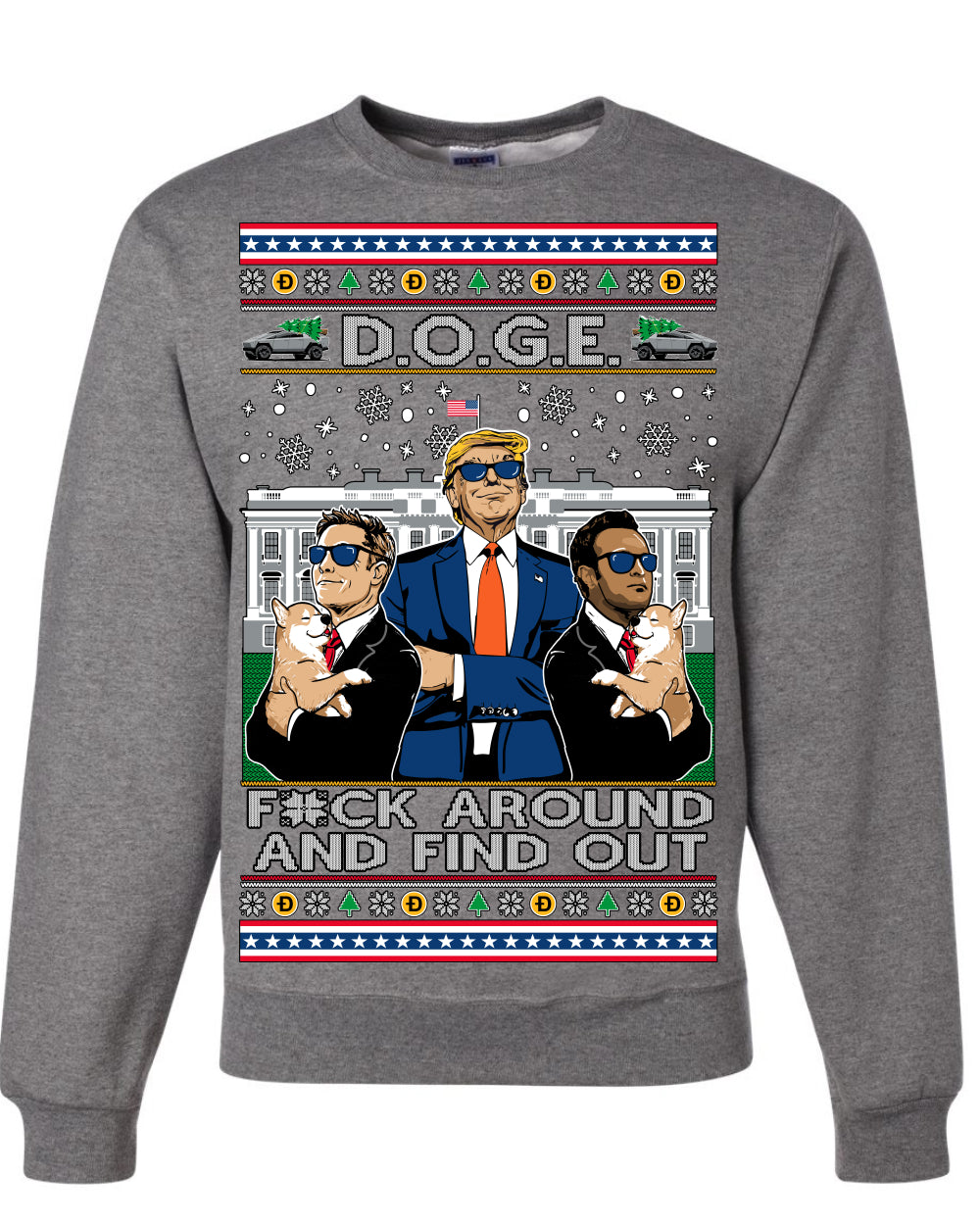 Doge F Around and Find Out Donald Trump Elon Vivek, Department of Govenmental Efficiency D.O.G.E. Republicans MAGA Ugly Christmas Sweater Ugly Christmas Unisex Crewneck Sweatshirt