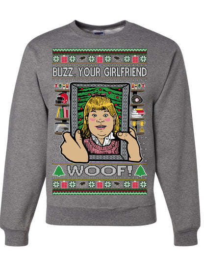Buzz Your Girlfriend Woof, Funny 90s Chicago Xmas Movie Alone Kevin, Ugly Christmas Sweater Ugly Christmas Unisex Crewneck Sweatshirt