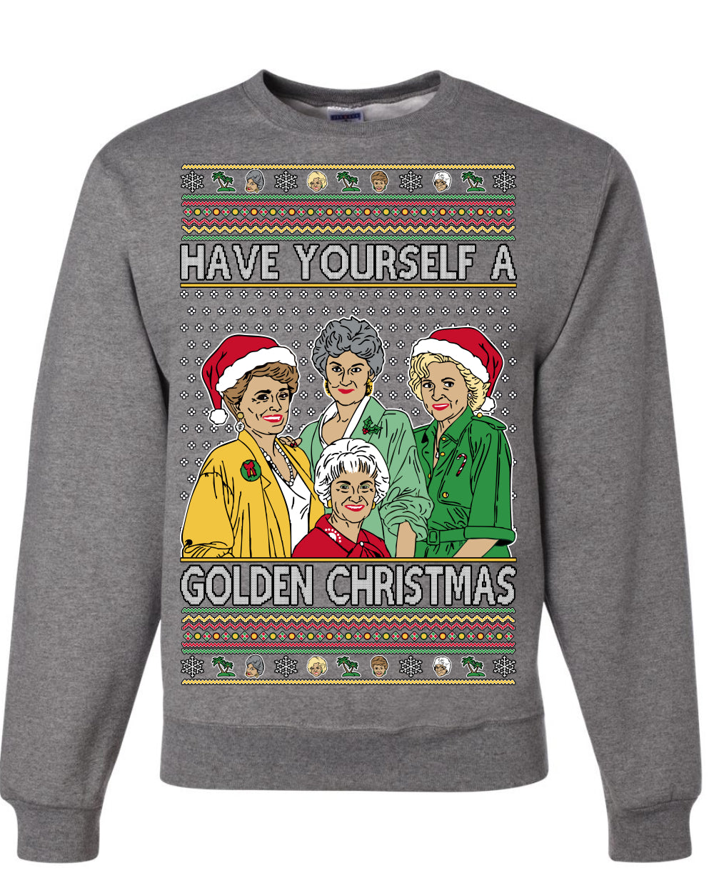 Have Yourself a Golden Christmas, Classic Miami TV Show Sitcom Xmas, Ugly Christmas Sweater  Ugly Christmas Unisex Crewneck Sweatshirt