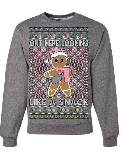 Out Here Looking Like a Snack Cute Xmas Cookie Ugly Christmas Sweater Ugly Christmas Unisex Crewneck Sweatshirt