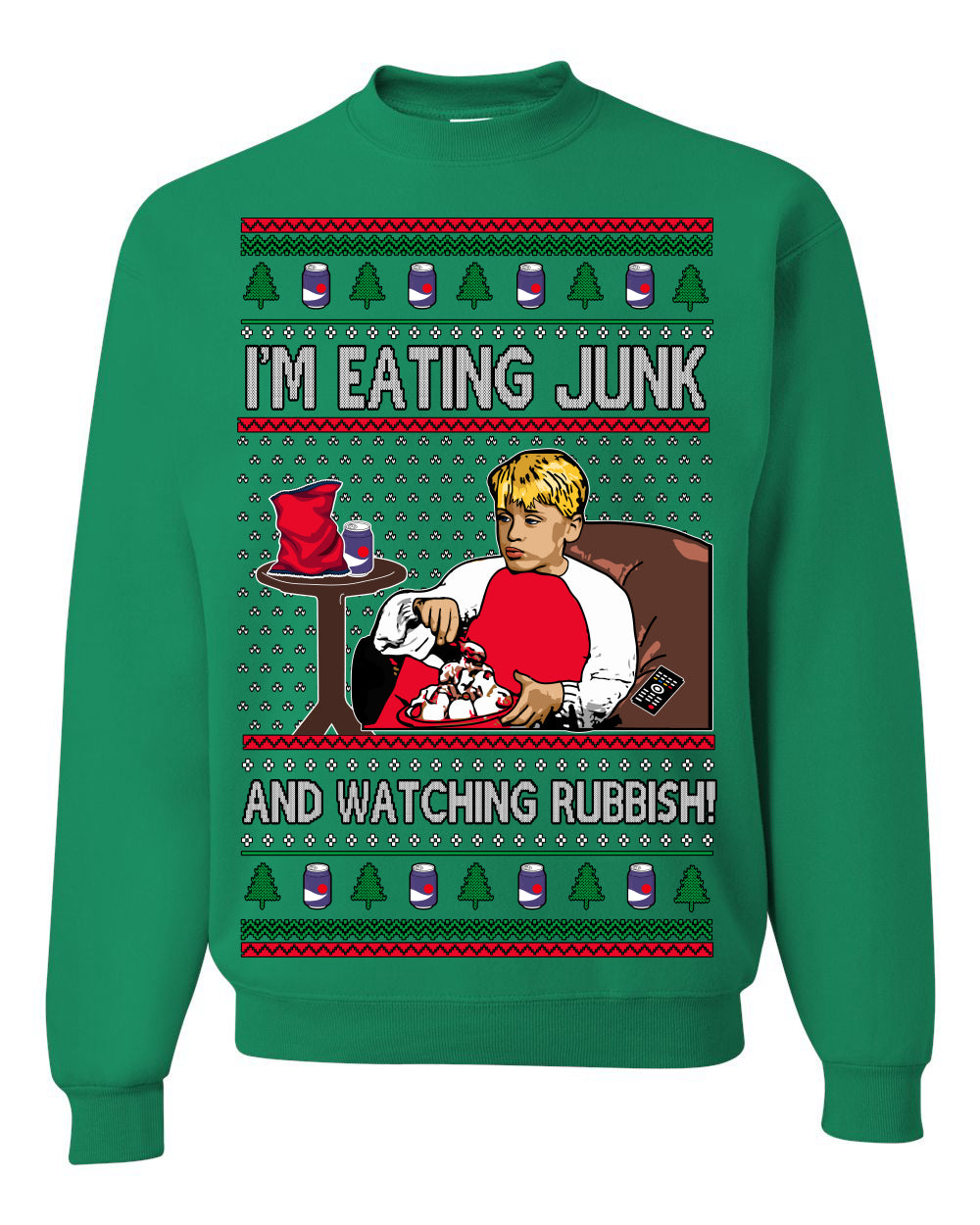I'm Eating Junk and Watching Rubbish, Classic 90s Xmas Kevin Movie Ice Cream Soda Alone Movies, Ugly Christmas Sweater Ugly Christmas Unisex Crewneck Sweatshirt