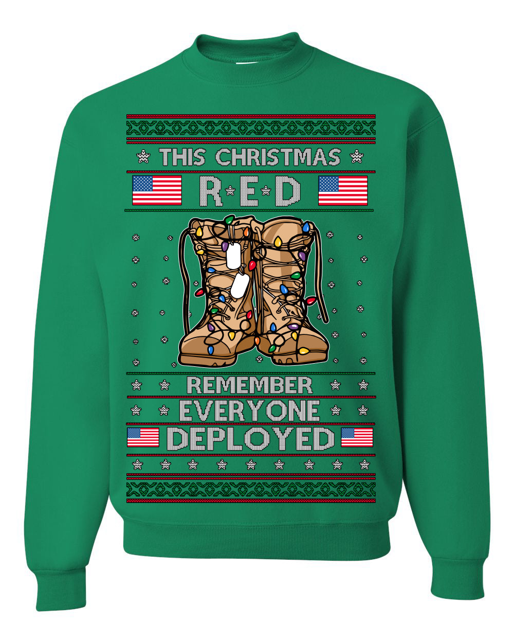This Christmas RED Remember Everyone Deployed, Pro Military Vet 1st 2nd Amendment Veteran, RED Friday Ugly Christmas Sweater Ugly Christmas Unisex Crewneck Sweatshirt