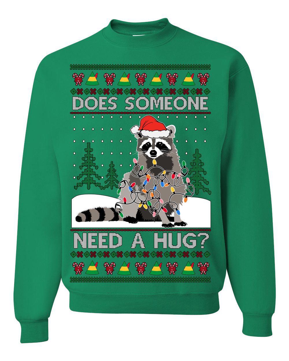 Does Someone Need a Hug? Funny Cute Santa Trash Panda Raccoon, Viral Meme Xmas Lights  Ugly Christmas Unisex Crewneck Sweatshirt