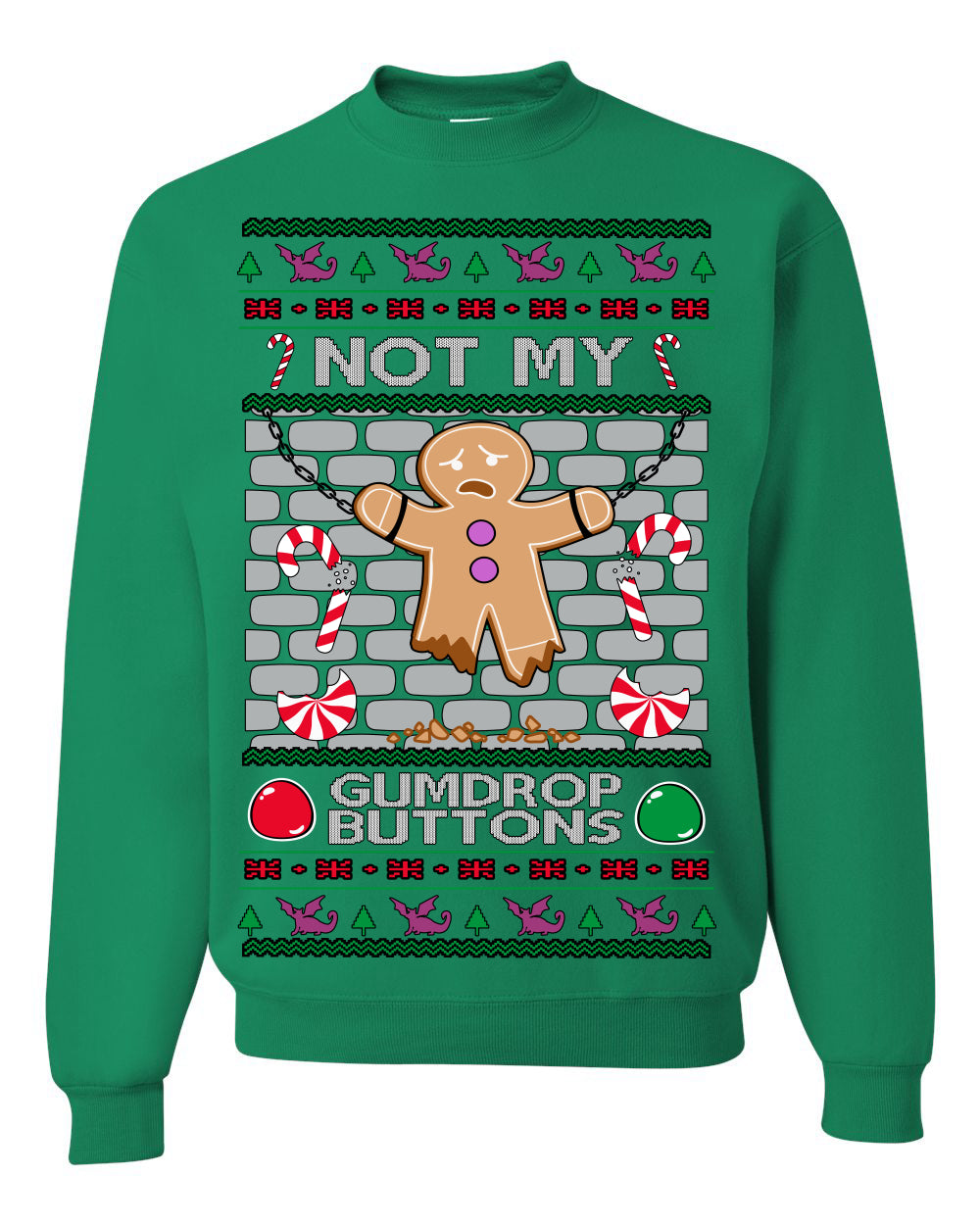 Not My Gumdrop Buttons, Funny Classic 2000s Kid Teen Movie Quote, Ugly Christmas Sweater Ugly Christmas Unisex Crewneck Sweatshirt
