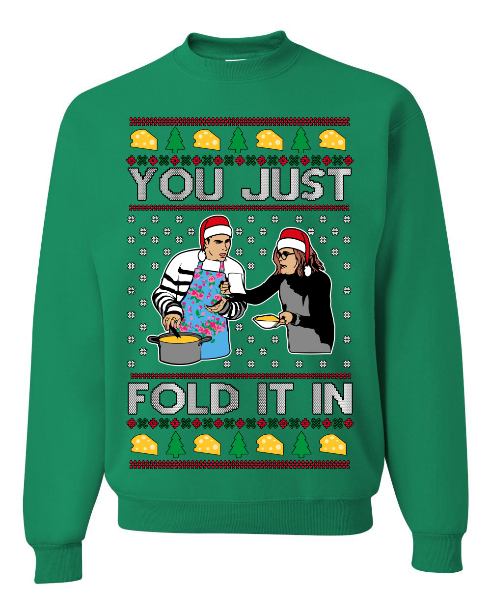 You Just Fold It In, Funny Cooking Enchilada Moira David Schitt's TV Show Sitcom Santa Hat, Ugly Christmas Sweater Ugly Christmas Unisex Crewneck Sweatshirt