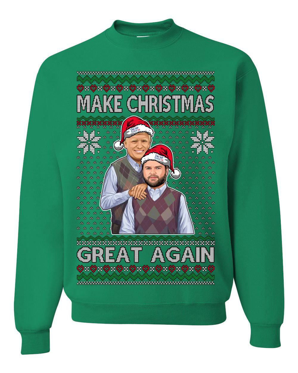 Make Christmas Great Again, MAGA Donald Trump JD Vance 2024, 2000s Comedy Movie Parody, Ugly Christmas Sweater Ugly Christmas Unisex Crewneck Sweatshirt