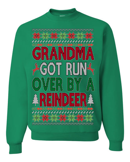 Grandma Got Ran Over by a Reindeer | Classic Xmas Song Holiday Movie Quote, Ugly Christmas Sweater Crewneck Sweatshirt Ugly Christmas Unisex Crewneck Sweatshirt