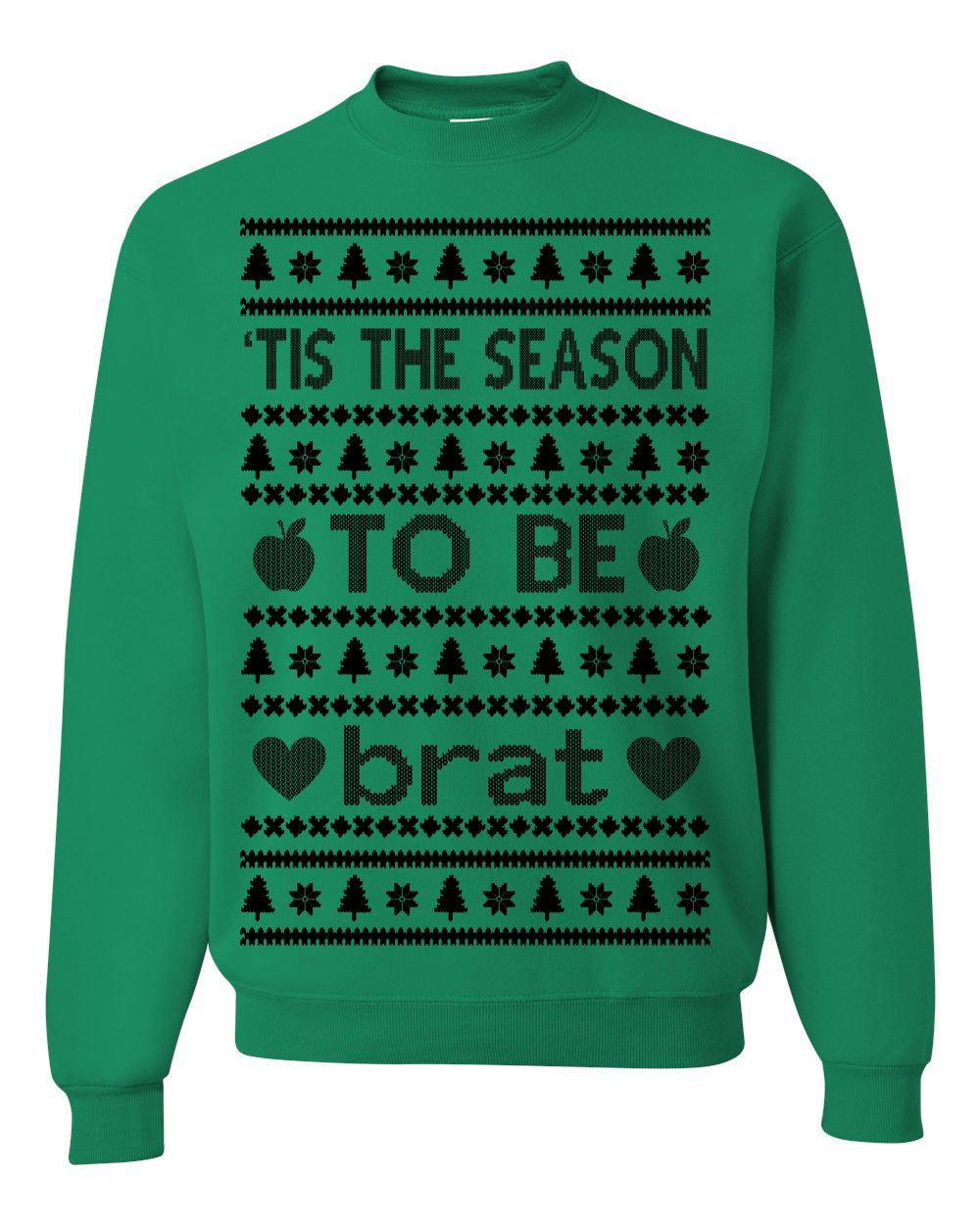 Tis the Season to Be Brat Dark Text, Xmas Viral Meme Music Rave Concert Merch, Unisex Ugly Christmas Sweaters for Women Men Ugly Christmas Unisex Crewneck Sweatshirt