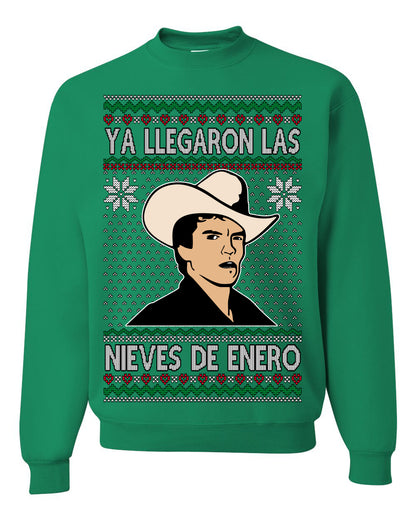 Ya Llegaron Las Nieves De Enero Chalino, January Snow Has Arrived, Rosalino Mexican Pop Star Mexico Tijuanna Corrido, Ugly Christmas Sweater Ugly Christmas Unisex Crewneck Sweatshirt