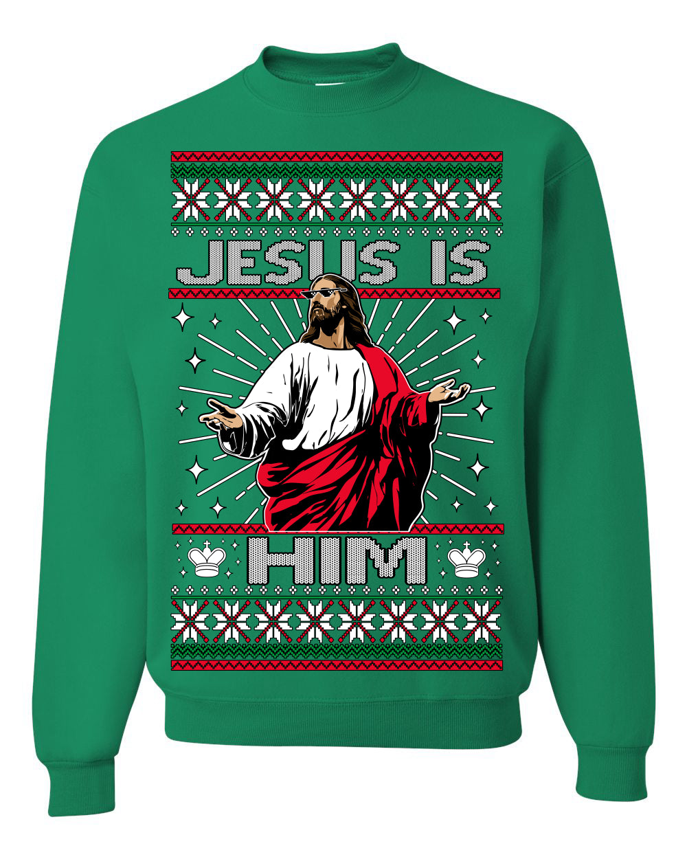 Jesus Is Him Funny Gen Z Viral Meme Shades, Religious Christ Christian Christianity Brain Rot Joke Slang Ugly Christmas Sweater Ugly Christmas Unisex Crewneck Sweatshirt