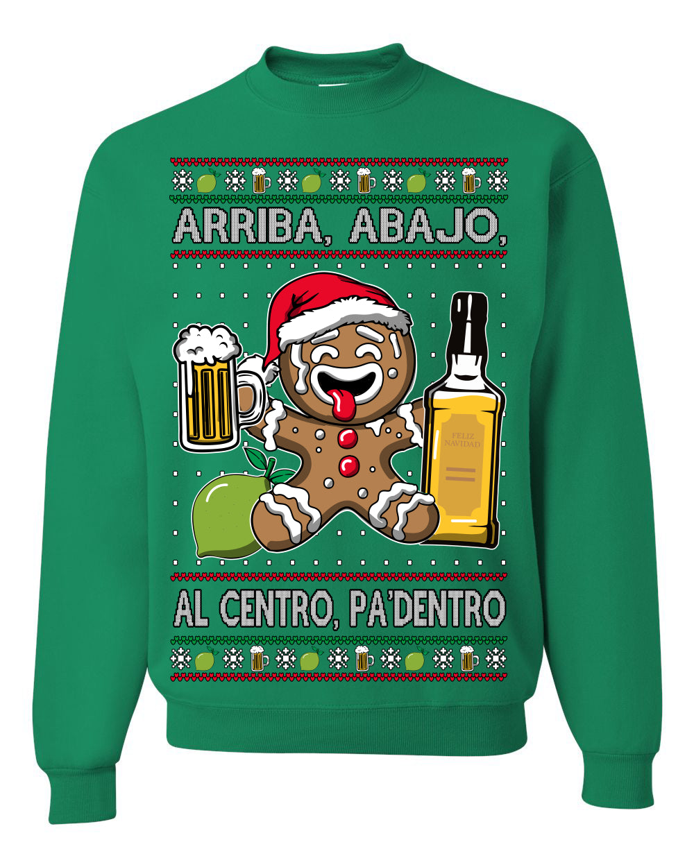 Arriba Abajo Al Centro Pa'Dentro Cheers to Health, Drinking Beer Cerveza Funny Gingerbread Xmas Cookie Ropa en Espanol Salud Ugly Christmas Sweater Ugly Christmas Unisex Crewneck Sweatshirt