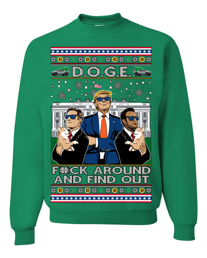 Doge F Around and Find Out Donald Trump Elon Vivek, Department of Govenmental Efficiency D.O.G.E. Republicans MAGA Ugly Christmas Sweater Ugly Christmas Unisex Crewneck Sweatshirt