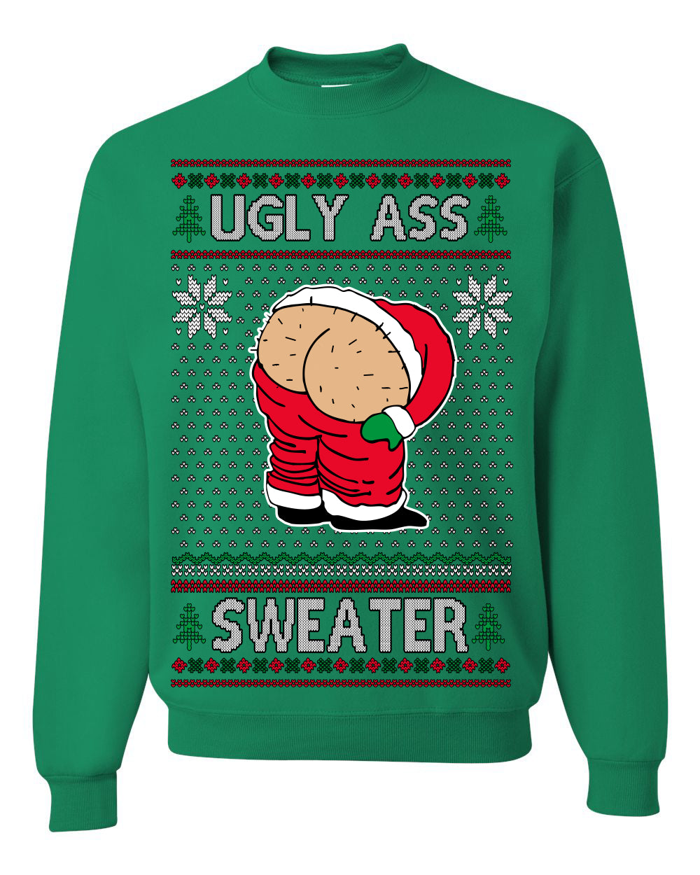 Ugly Ass Sweater Funny Santa Claus Butt Xmas Ugly Christmas Sweater Ugly Christmas Unisex Crewneck Sweatshirt