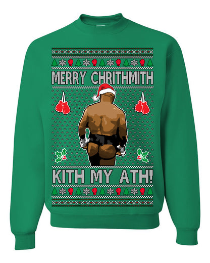 Merry Chrithmith Kith My Ath, Mike Tyson Butt Viral Kiss My Ass Boxing Fight Meme, Men Women Funny Ugly Christmas Sweater Ugly Christmas Unisex Crewneck Sweatshirt