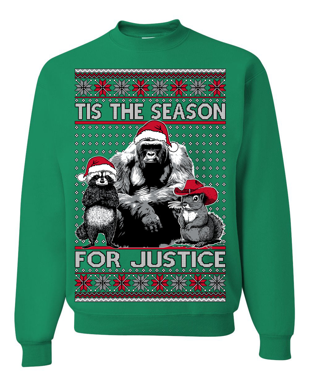 Tis the Season For Justice, RIP Harambe Peanut the Squirrel Fred Raccoon Viral Save our Pets Meme, Ugly Christmas Sweater Ugly Christmas Unisex Crewneck Sweatshirt
