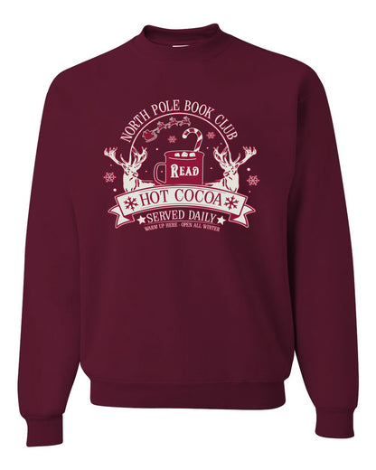 North Pole Book Club | Hot Cocoa Served Daily, Cute Funny Read Books Reading Snow Reindeer Winter Hot Chocolate Ugly Christmas Unisex Crewneck Sweatshirt