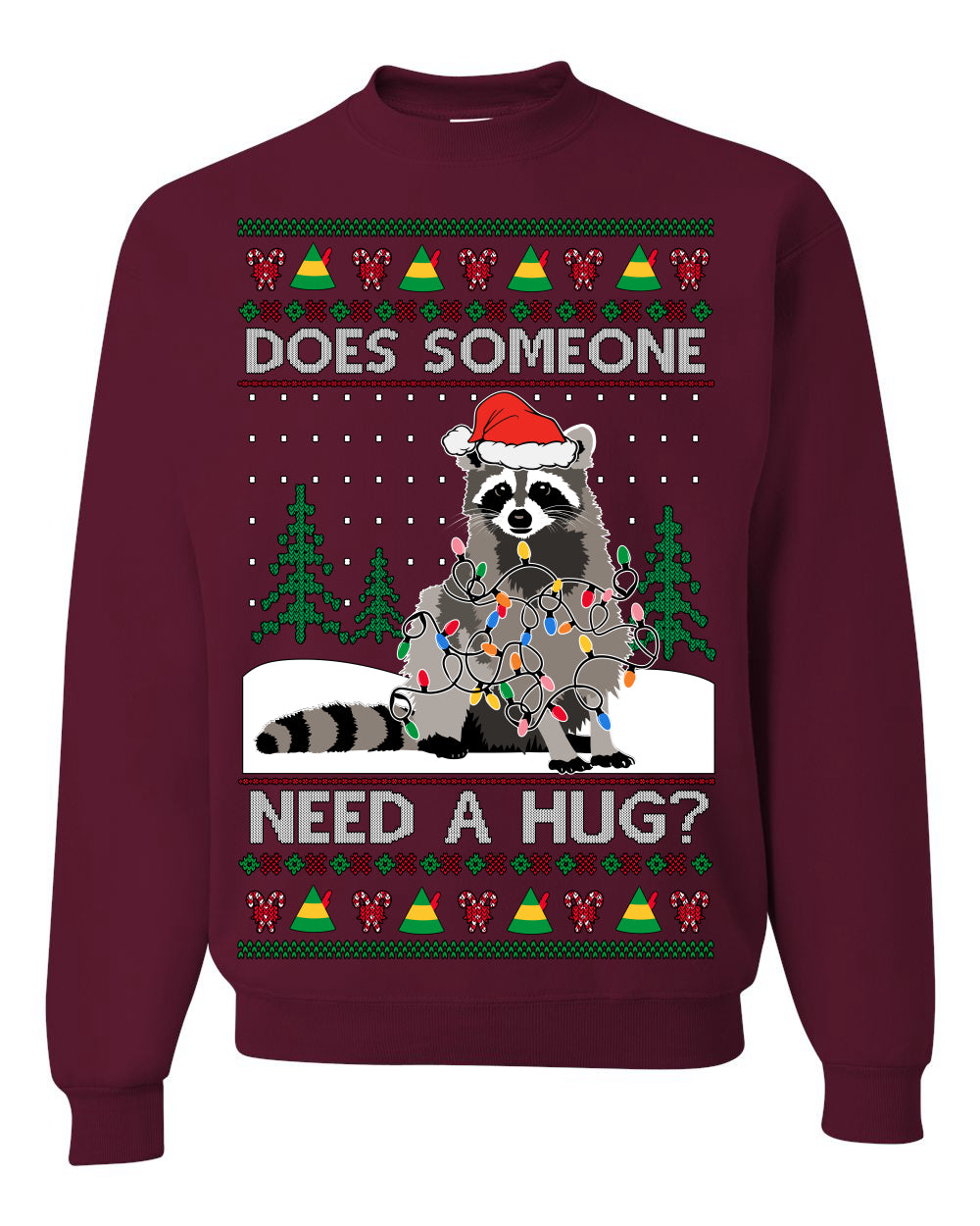 Does Someone Need a Hug? Funny Cute Santa Trash Panda Raccoon, Viral Meme Xmas Lights  Ugly Christmas Unisex Crewneck Sweatshirt