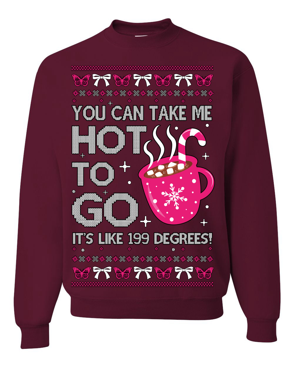 You Can Take Me Hot to Go, Hot Cocoa Viral Midwest Princess Dance Song Pop Music Merchandise Concert Tour Merch, Winter Xmas Ugly Christmas Sweater Ugly Christmas Unisex Crewneck Sweatshirt