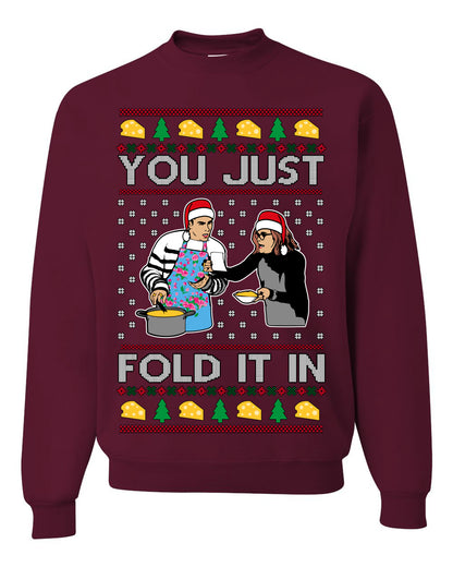You Just Fold It In, Funny Cooking Enchilada Moira David Schitt's TV Show Sitcom Santa Hat, Ugly Christmas Sweater Ugly Christmas Unisex Crewneck Sweatshirt