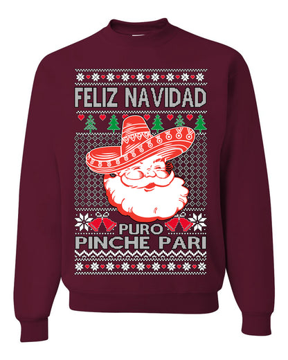 Feliz Navidad Puro Pinche Pari, Funny Spanish Song Latin Pop Music Lyrics, Ugly Christmas Sweater Ugly Christmas Unisex Crewneck Sweatshirt