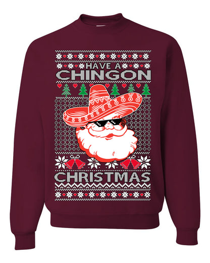 Have a Chingon Christmas, Funny Spanish Song Latin Pop Music Lyrics Saying, Ugly Christmas Sweater Ugly Christmas Unisex Crewneck Sweatshirt