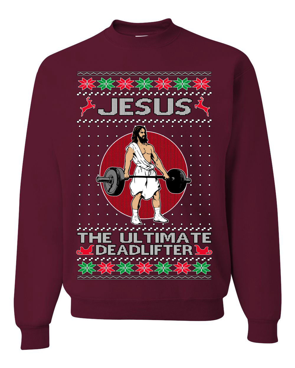 Jesus the Ultimate Deadlifter, Gym Workout Humor Jesus Working Out Lifting Weights | Funny Ugly Christmas Sweater Crewneck Sweatshirt Ugly Christmas Unisex Crewneck Sweatshirt