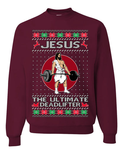 Jesus the Ultimate Deadlifter, Gym Workout Humor Jesus Working Out Lifting Weights | Funny Ugly Christmas Sweater Crewneck Sweatshirt Ugly Christmas Unisex Crewneck Sweatshirt