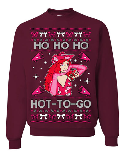 Ho Ho Ho Hot to Go, Viral Midwest Princess Song Dance Pop Star Concert Tour Merch, Ugly Christmas Sweater Ugly Christmas Unisex Crewneck Sweatshirt