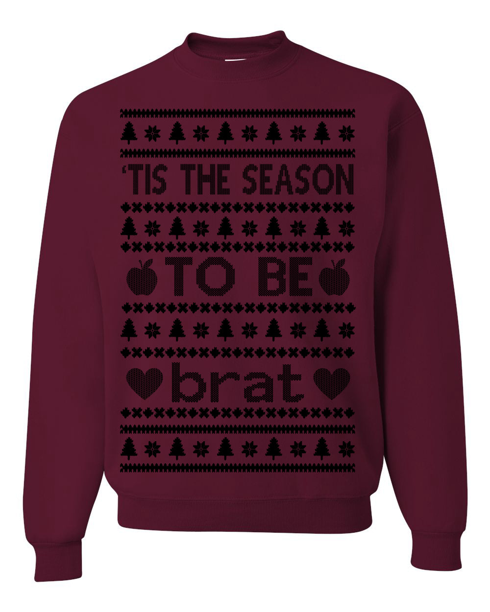 Tis the Season to Be Brat Dark Text, Xmas Viral Meme Music Rave Concert Merch, Unisex Ugly Christmas Sweaters for Women Men Ugly Christmas Unisex Crewneck Sweatshirt