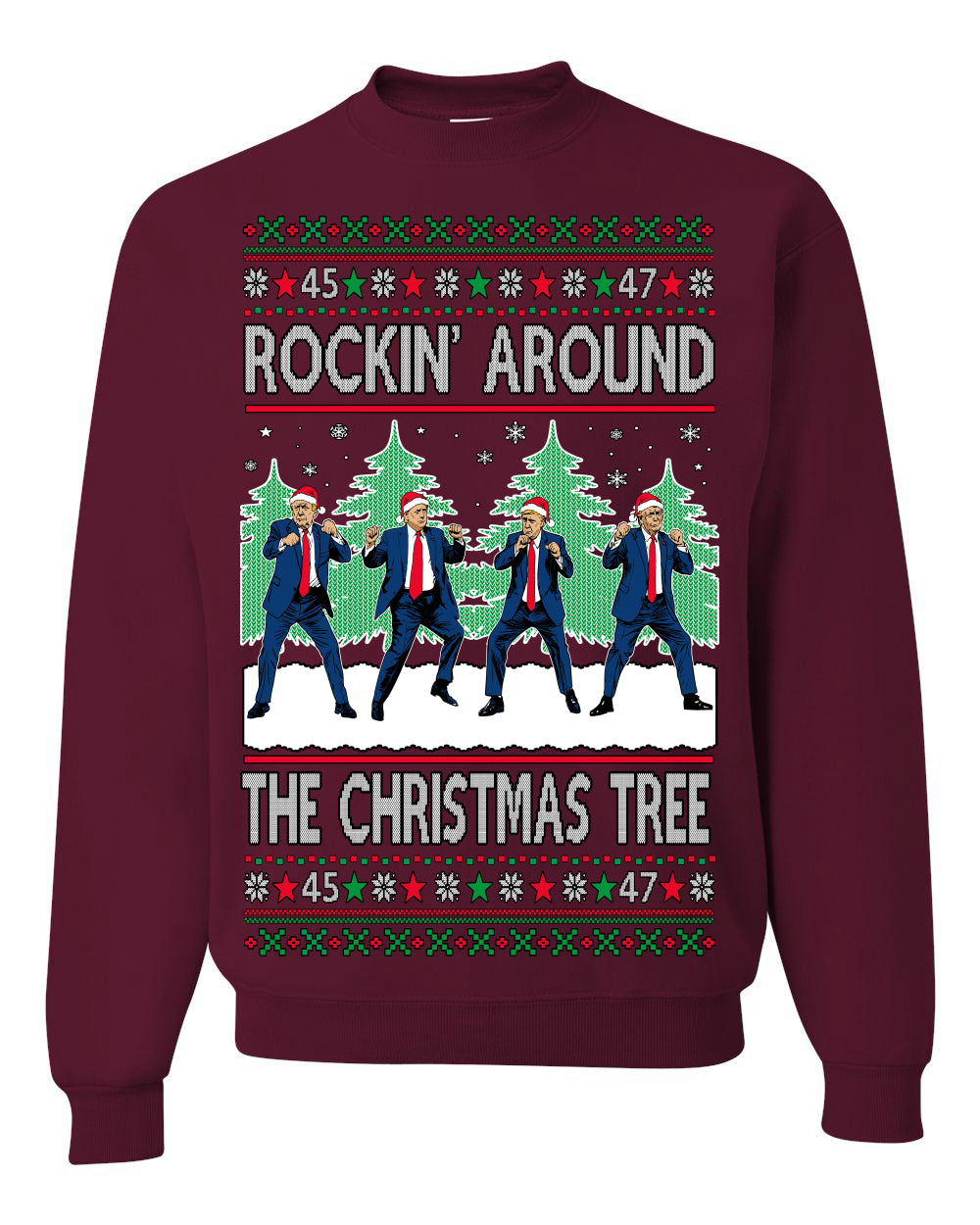Rocking Around the Christmas Tree Trump Shimmy Dance Ugly Christmas Sweater Ugly Christmas Unisex Crewneck Sweatshirt