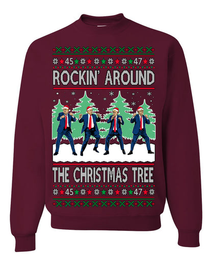 Rocking Around the Christmas Tree Trump Shimmy Dance Ugly Christmas Sweater Ugly Christmas Unisex Crewneck Sweatshirt