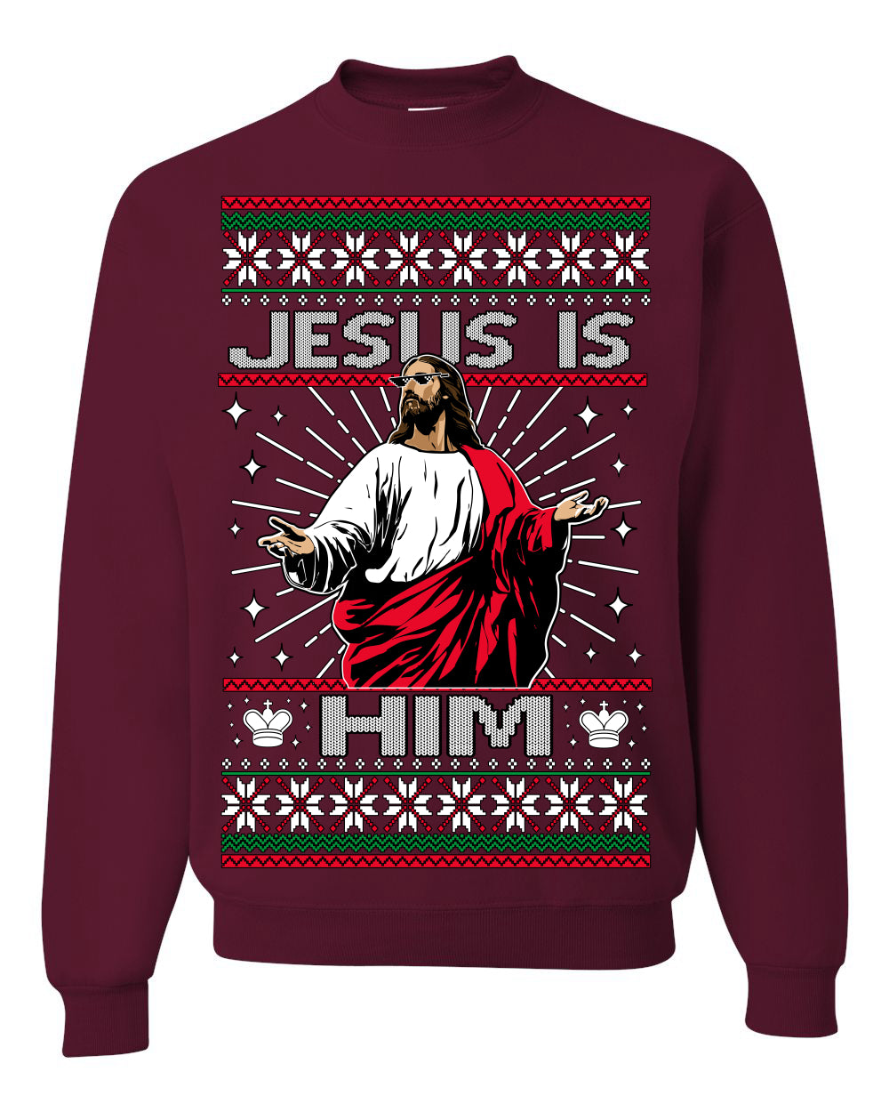 Jesus Is Him Funny Gen Z Viral Meme Shades, Religious Christ Christian Christianity Brain Rot Joke Slang Ugly Christmas Sweater Ugly Christmas Unisex Crewneck Sweatshirt