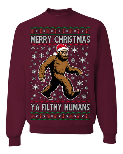 Merry Christmas Ya Filthy Humans Funny Sasquatch, UFO Conspiracy Theory Y2K Big Foot Supernatural Theorist Bigfoot Ugly Christmas Sweater Ugly Christmas Unisex Crewneck Sweatshirt