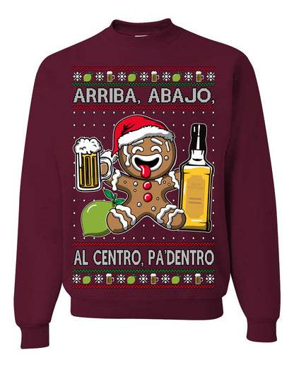 Arriba Abajo Al Centro Pa'Dentro Cheers to Health, Drinking Beer Cerveza Funny Gingerbread Xmas Cookie Ropa en Espanol Salud Ugly Christmas Sweater Ugly Christmas Unisex Crewneck Sweatshirt