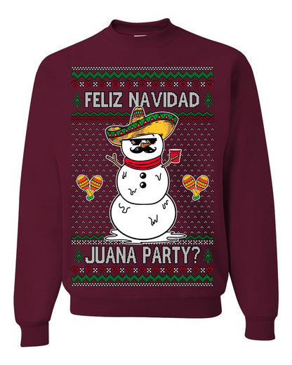Feliz Navidad Juana Party? Funny Spanish Drinking Sueter Cerveza Ropa en Espanol Ugly Christmas Sweater Ugly Christmas Unisex Crewneck Sweatshirt