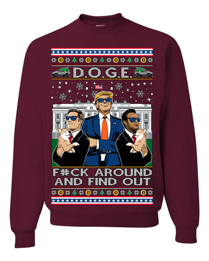 Doge F Around and Find Out Donald Trump Elon Vivek, Department of Govenmental Efficiency D.O.G.E. Republicans MAGA Ugly Christmas Sweater Ugly Christmas Unisex Crewneck Sweatshirt