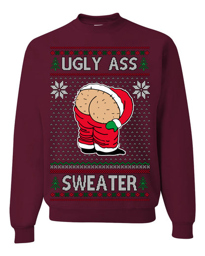 Ugly Ass Sweater Funny Santa Claus Butt Xmas Ugly Christmas Sweater Ugly Christmas Unisex Crewneck Sweatshirt