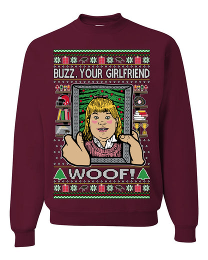 Buzz Your Girlfriend Woof, Funny 90s Chicago Xmas Movie Alone Kevin, Ugly Christmas Sweater Ugly Christmas Unisex Crewneck Sweatshirt