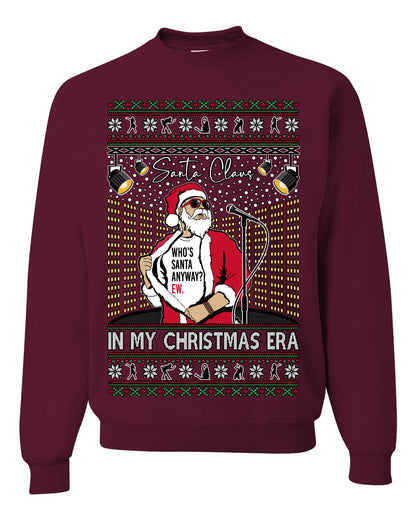 Santa Claus In My Christmas Era Xmas, Funny Clause Pop Music Tour Concert Merch, Ugly Christmas Sweater Crewneck Sweatshirt Ugly Christmas Unisex Crewneck Sweatshirt