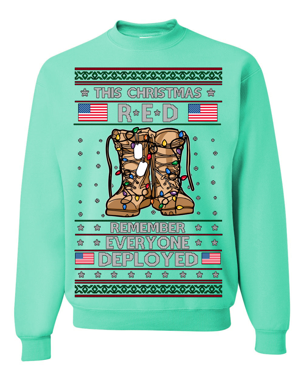 This Christmas RED Remember Everyone Deployed, Pro Military Vet 1st 2nd Amendment Veteran, RED Friday Ugly Christmas Sweater Ugly Christmas Unisex Crewneck Sweatshirt