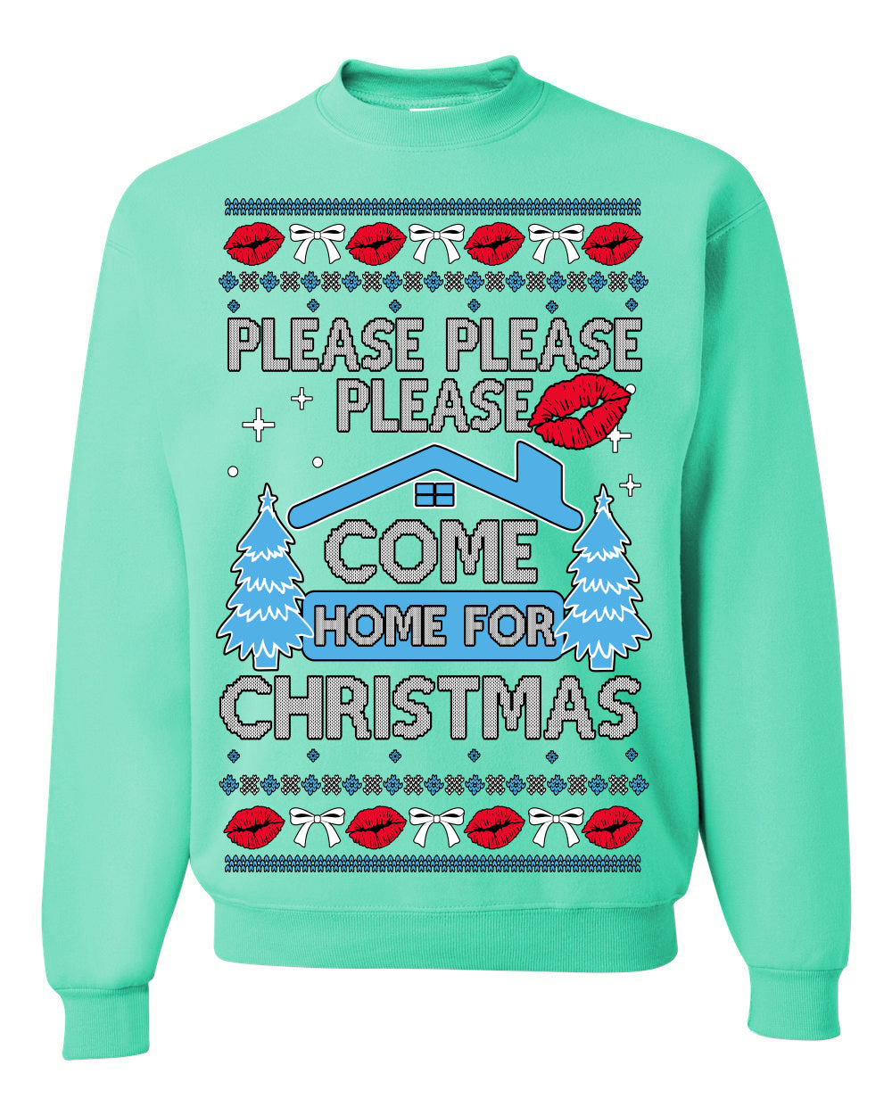Please Please Please Come Home for Xmas, Sabrina Fan Viral Pop Song Concert Tour Merch, Ugly Christmas Sweater Ugly Christmas Unisex Crewneck Sweatshirt