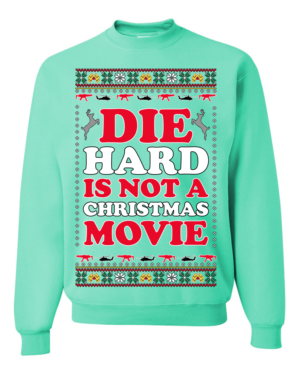 Die Hard is Not a Christmas Movie Classic, McClane Hans Nakatomi Plaza Xmas Party Holiday Movies, Ugly Christmas Sweater Crewneck Sweatshirt Ugly Christmas Unisex Crewneck Sweatshirt