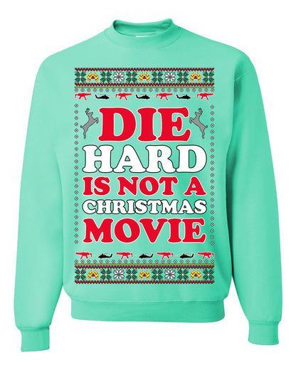 Die Hard is Not a Christmas Movie Classic, McClane Hans Nakatomi Plaza Xmas Party Holiday Movies, Ugly Christmas Sweater Crewneck Sweatshirt Ugly Christmas Unisex Crewneck Sweatshirt